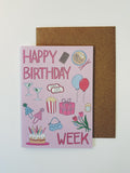 Birthday Week Greetings Card
