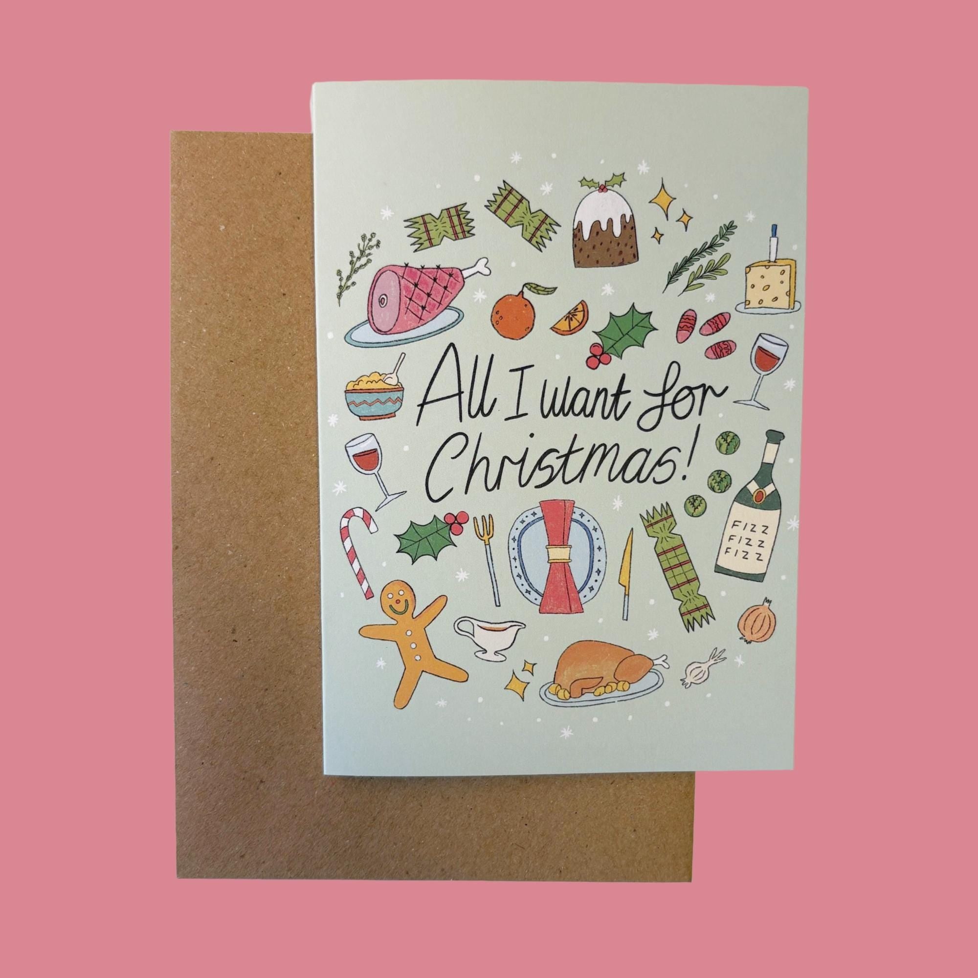 All I Want for Christmas Greetings Card